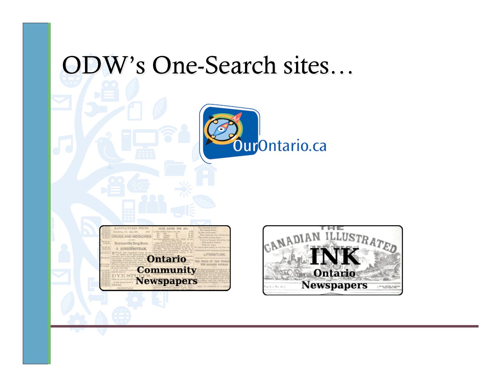 ODW's One search sites